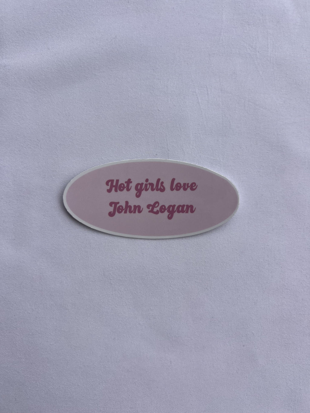 'Hot Girls Love' Sticker