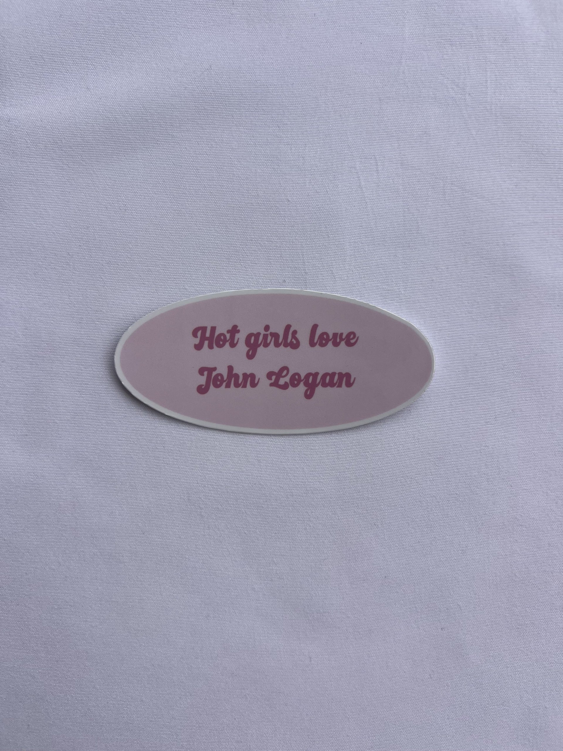 'Hot Girls Love' Sticker