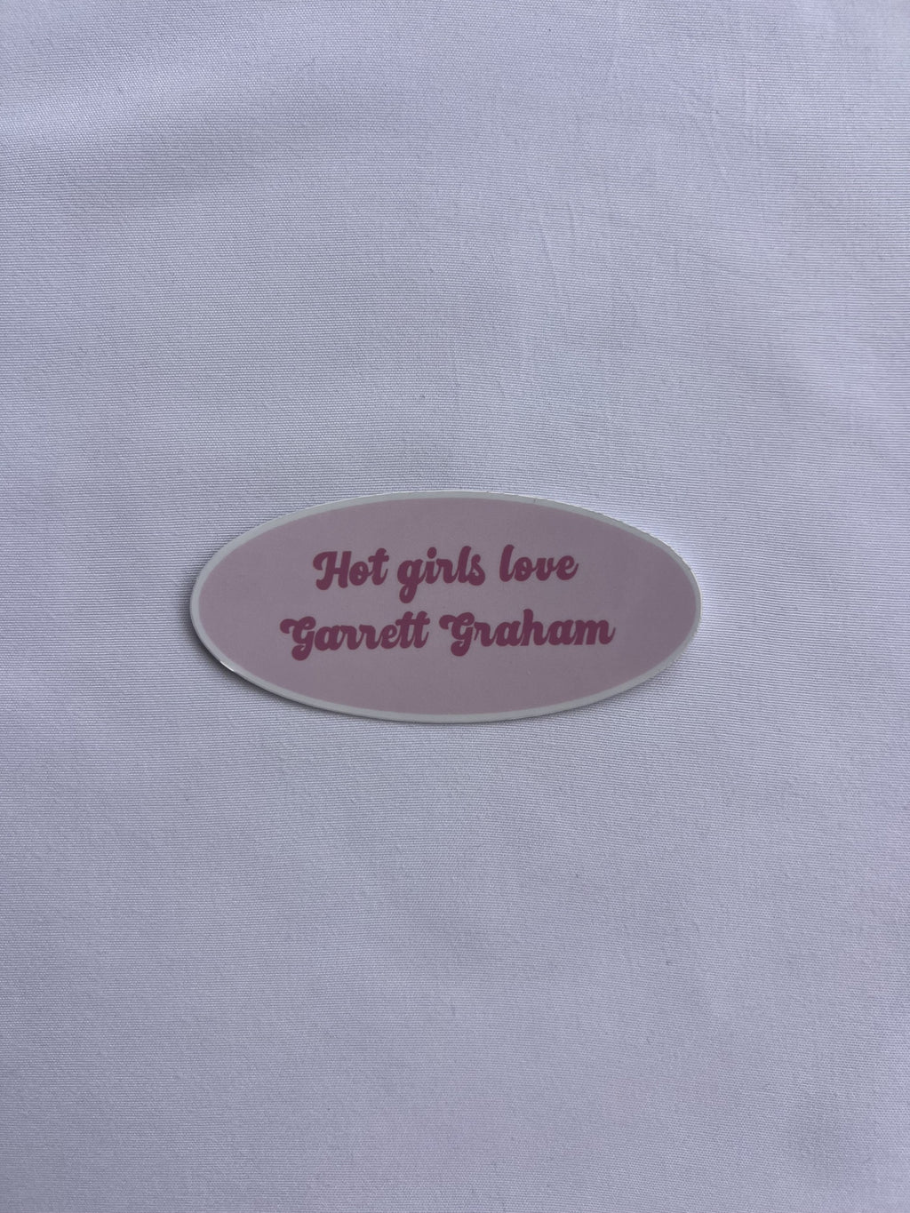 'Hot Girls Love' Sticker