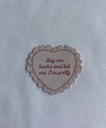 Buy Me Books And Tell Me I'm Pretty Sticker
