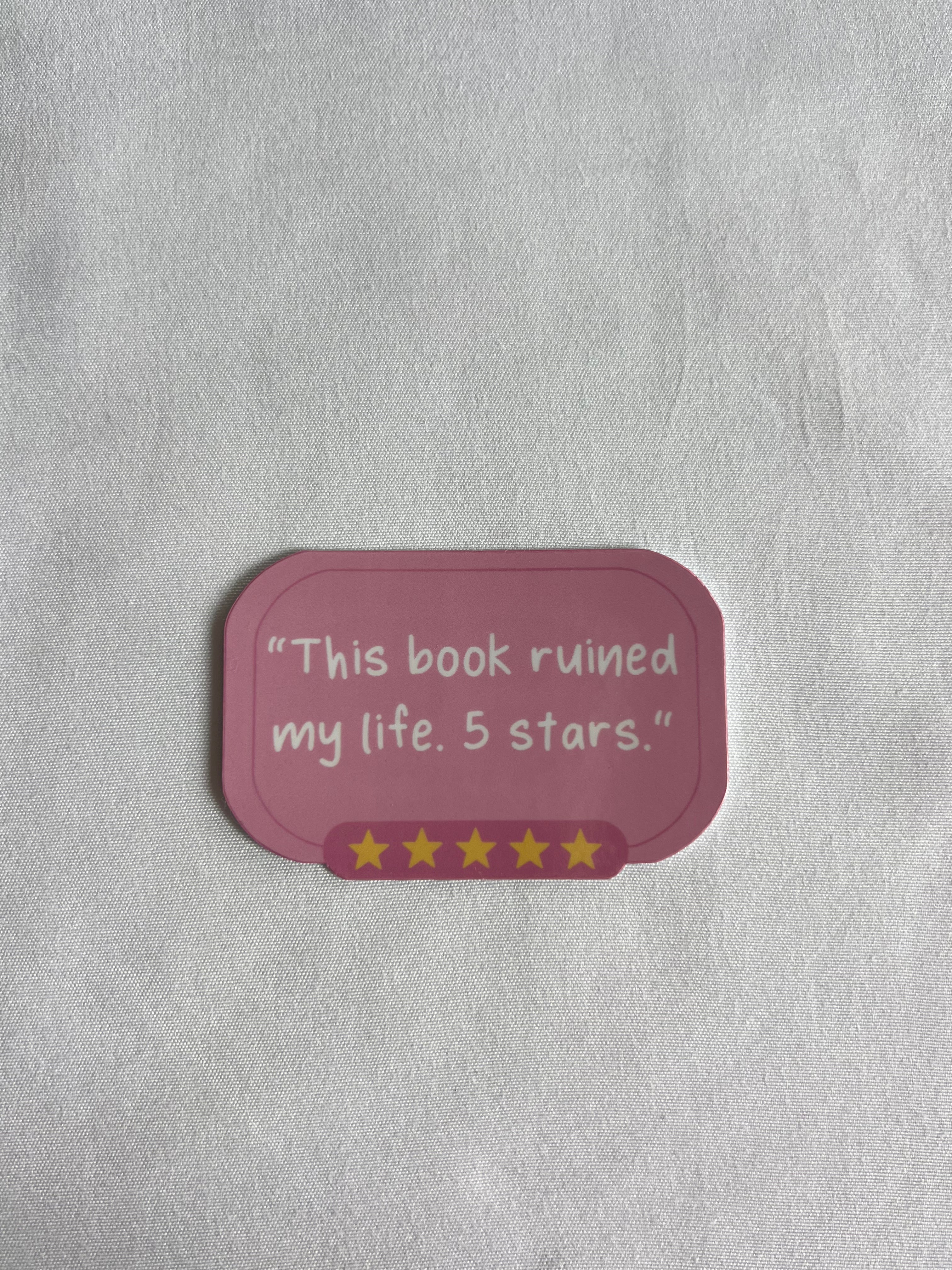 "This Book Ruined My Life" Sticker