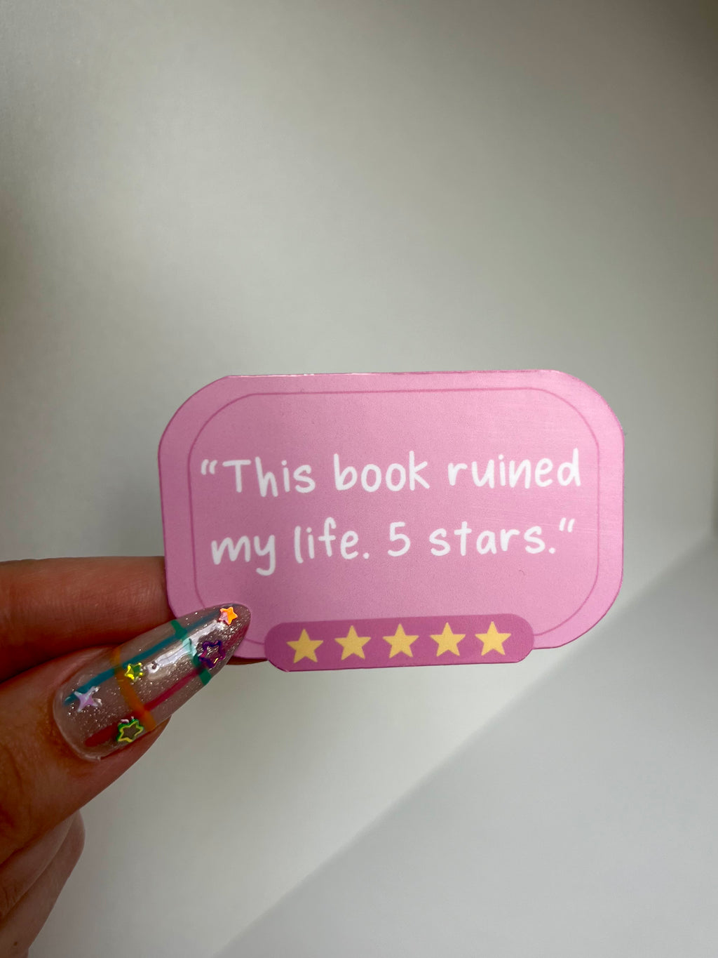 "This Book Ruined My Life" Sticker