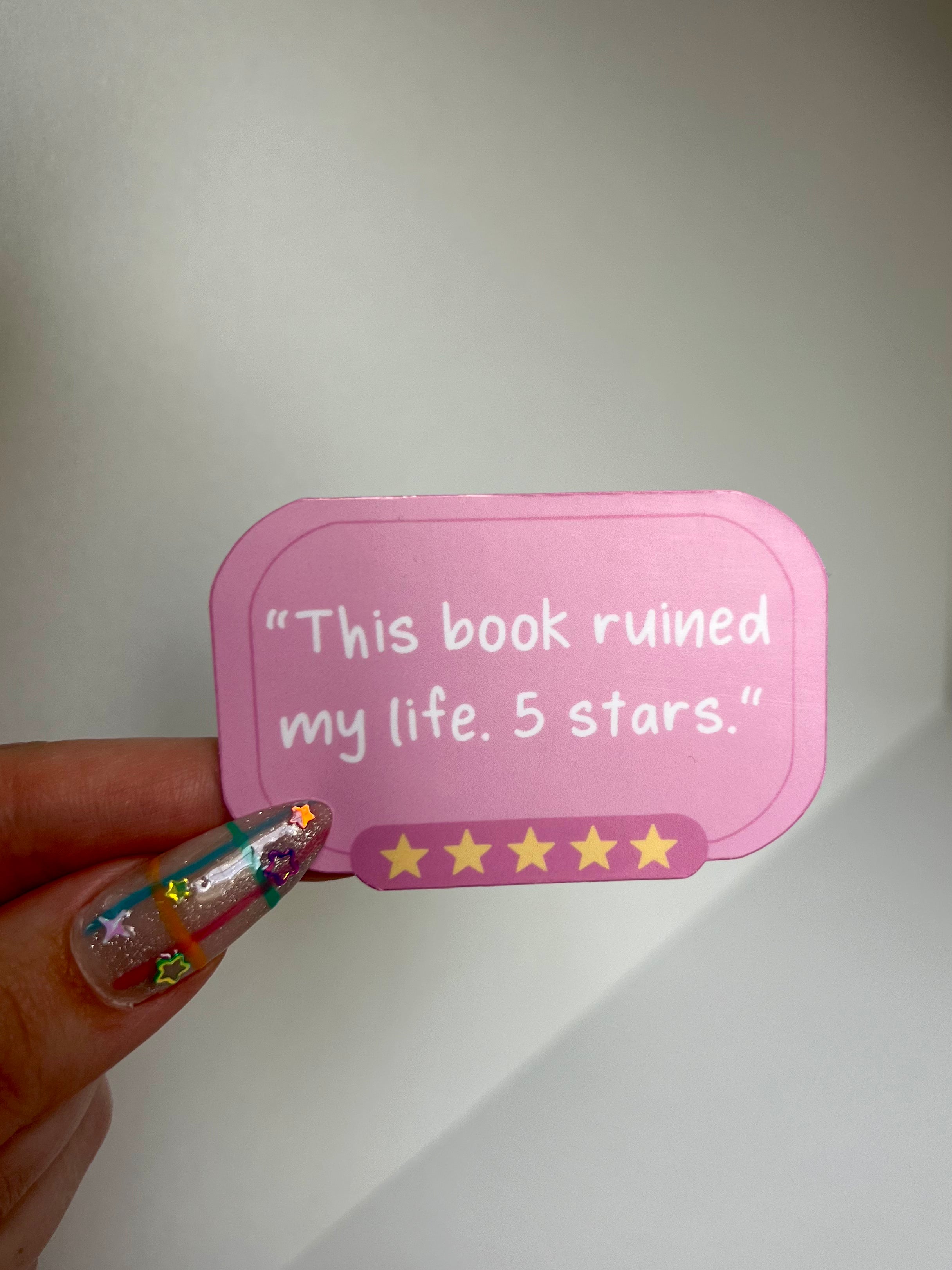 "This Book Ruined My Life" Sticker