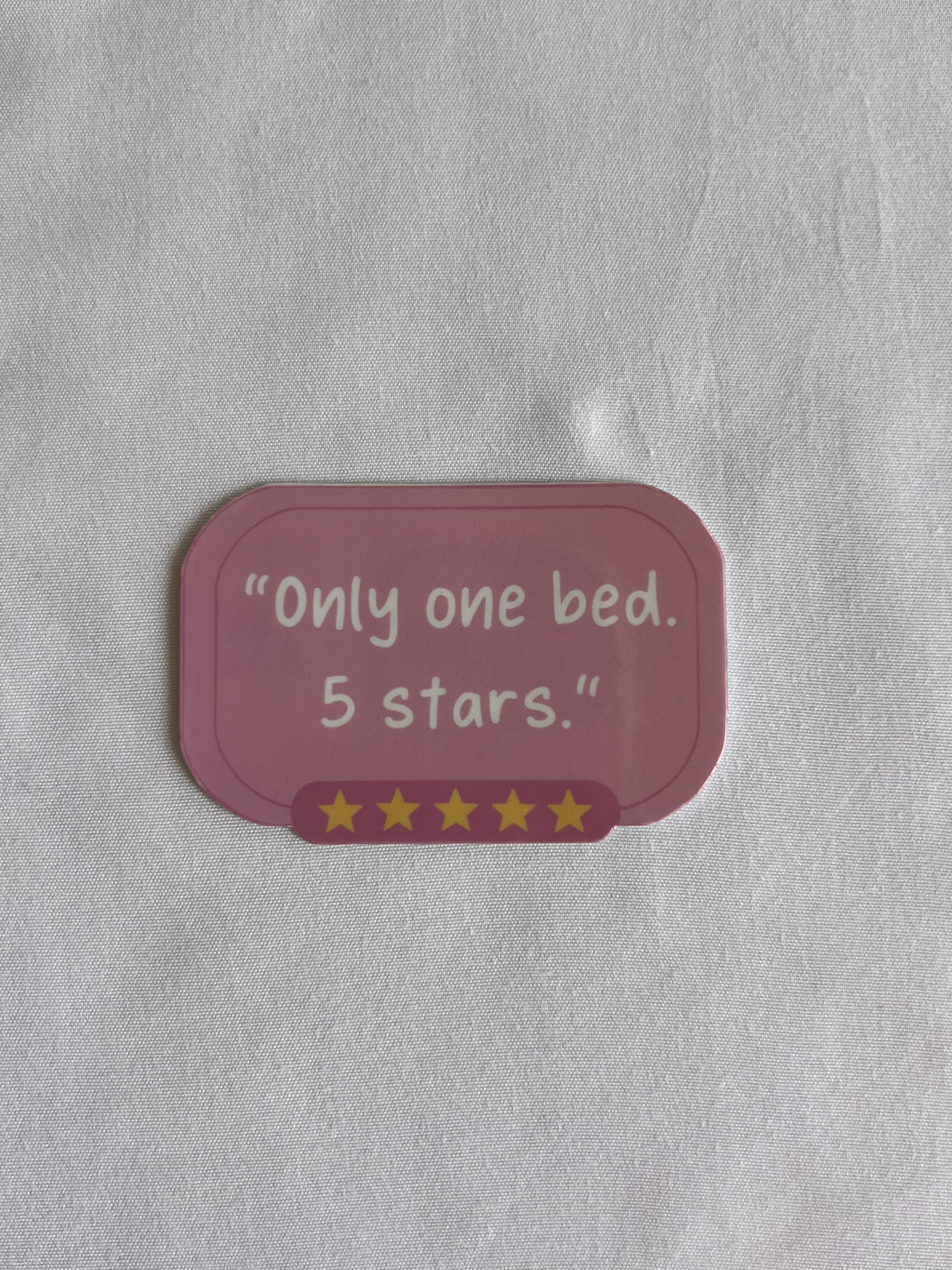 Only One Bed Sticker