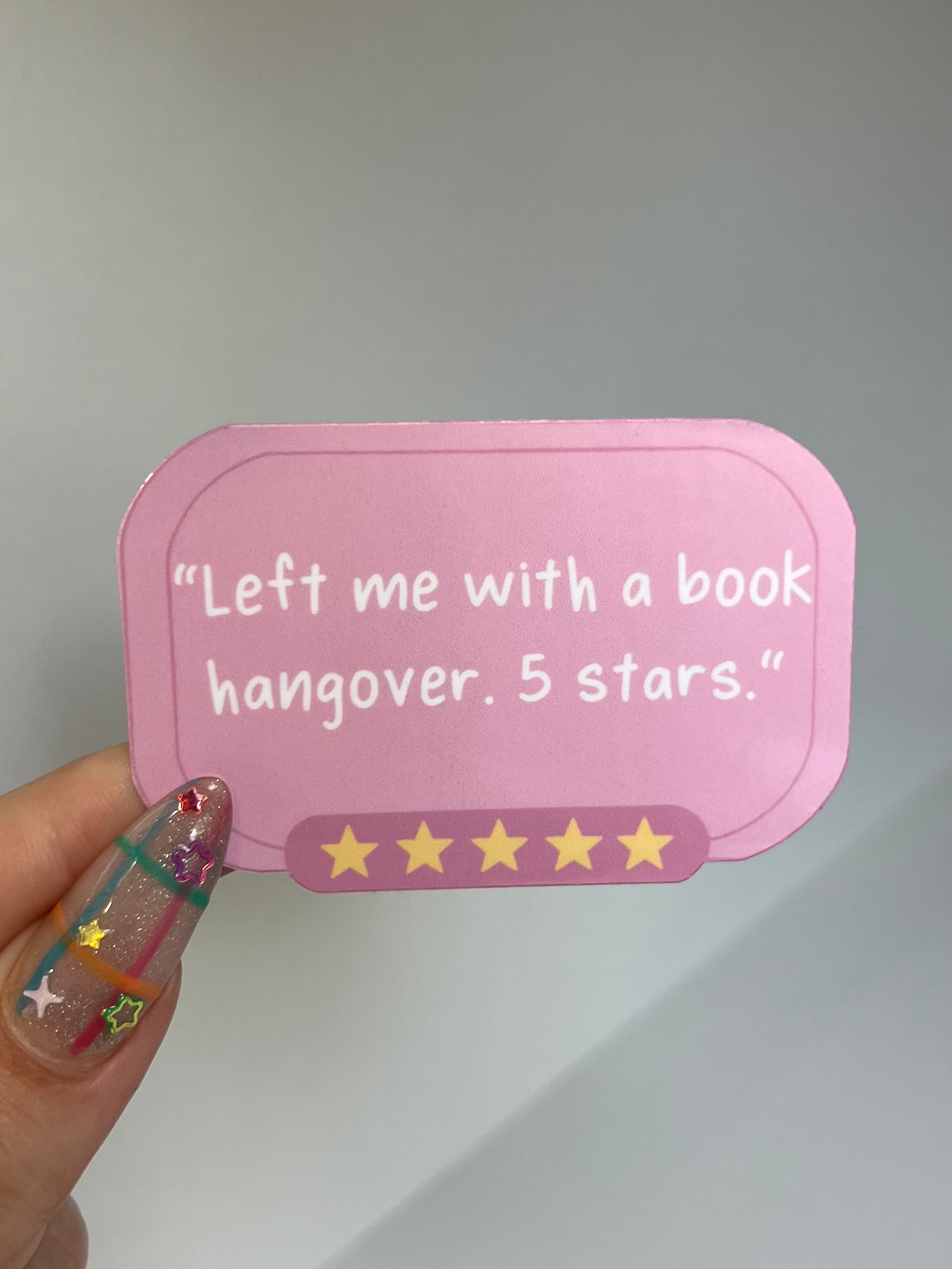 Left Me With A Book Hangover Sticker