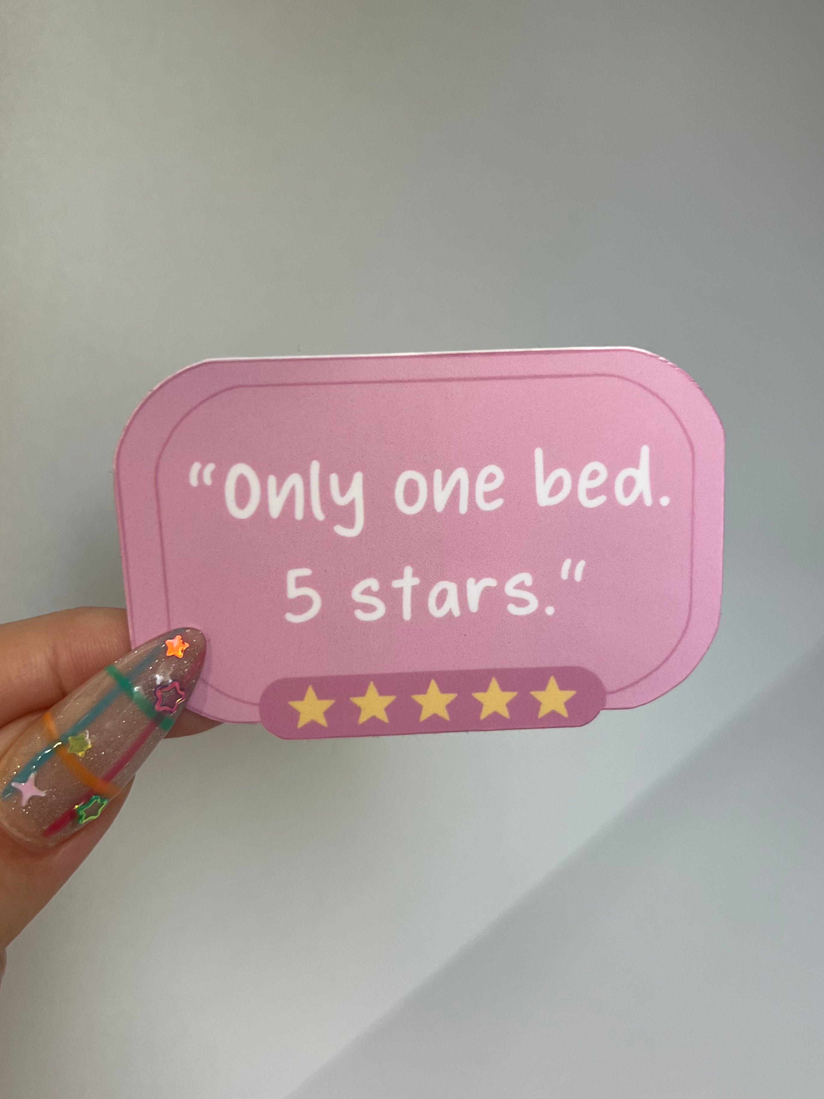 Only One Bed Sticker