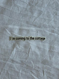 "I'm coming to the cottage" Sticker