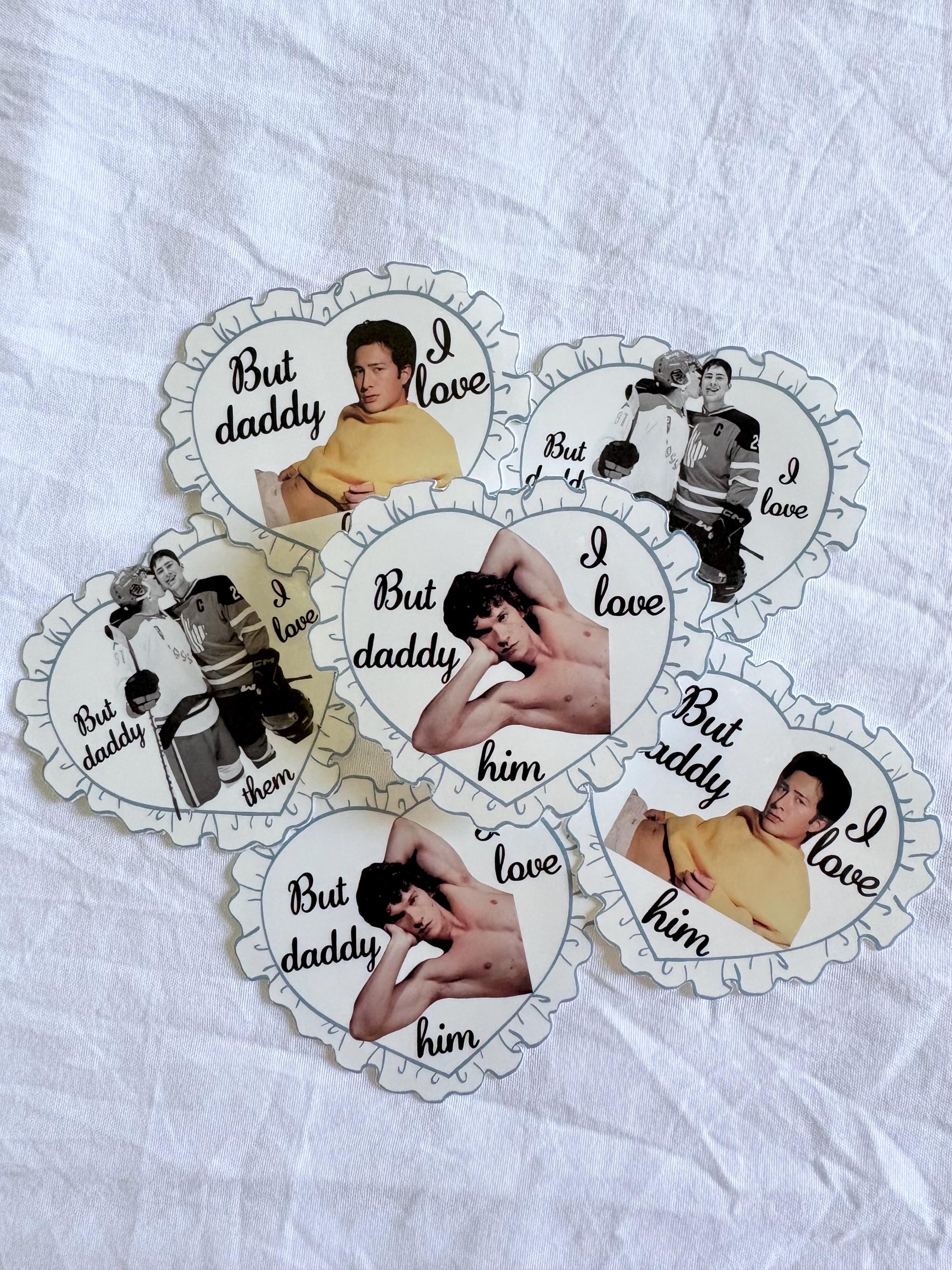 'But Daddy I Love Them' Heated Rivalry Sticker
